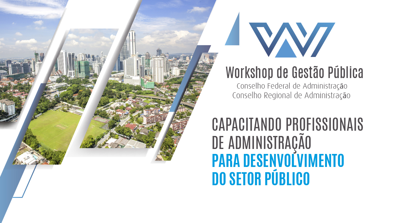 Read more about the article Workshop de Gestão Pública CFA/CRA-AM