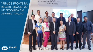 Read more about the article Encontro Internacional de Administração reuniu profissionais e acadêmicos para discutir o empreendedorismo na Amazônia