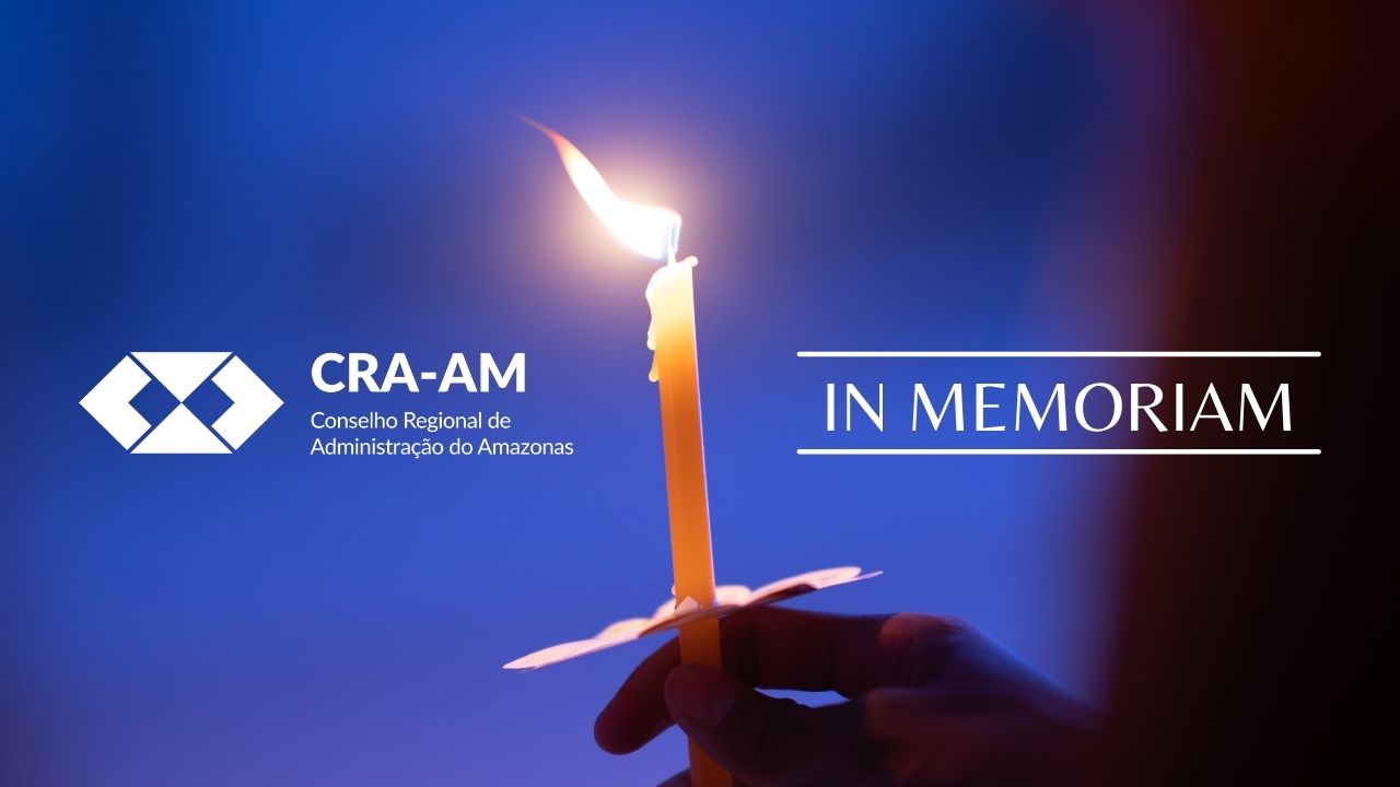 Leia mais sobre o artigo CRA-AM lança espaço virtual em homenagem aos profissionais da Administração e seus familiares vítimas da Covid-19