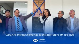 Read more about the article Entrega das Reformas de Infraestrutura do CRA-AM marca despedida de Presidente