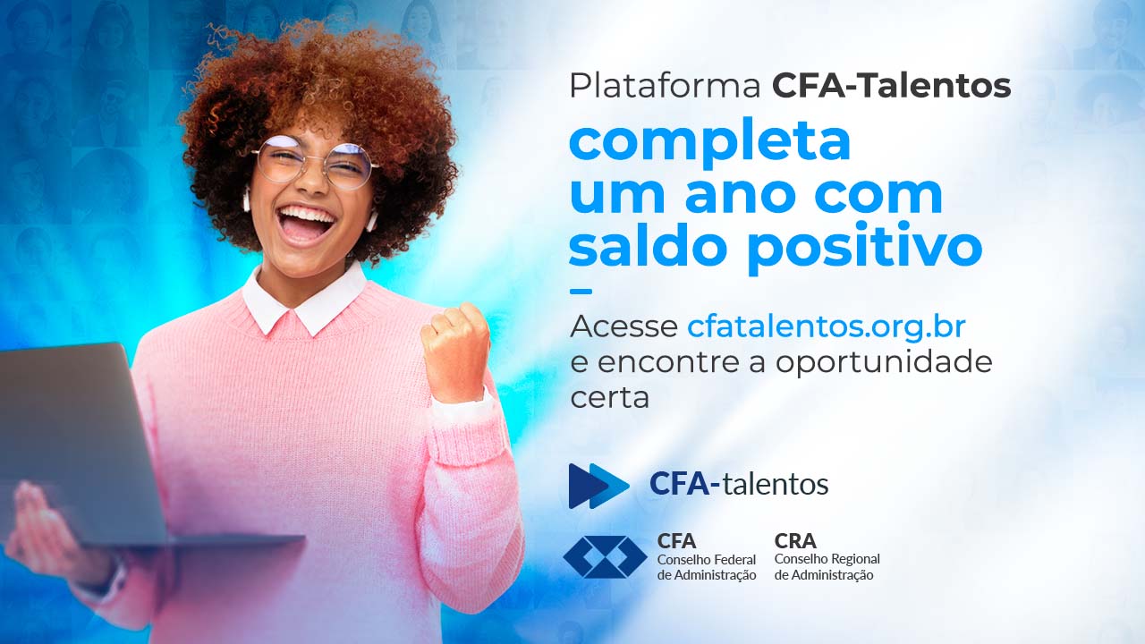 No momento você está vendo Plataforma CFA-Talentos completa um ano com saldo positivo