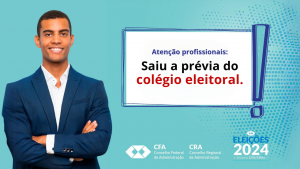Leia mais sobre o artigo CRA-AM divulga prévia do Colégio Eleitoral para as Eleições 2024 do Sistema CFA/CRAs