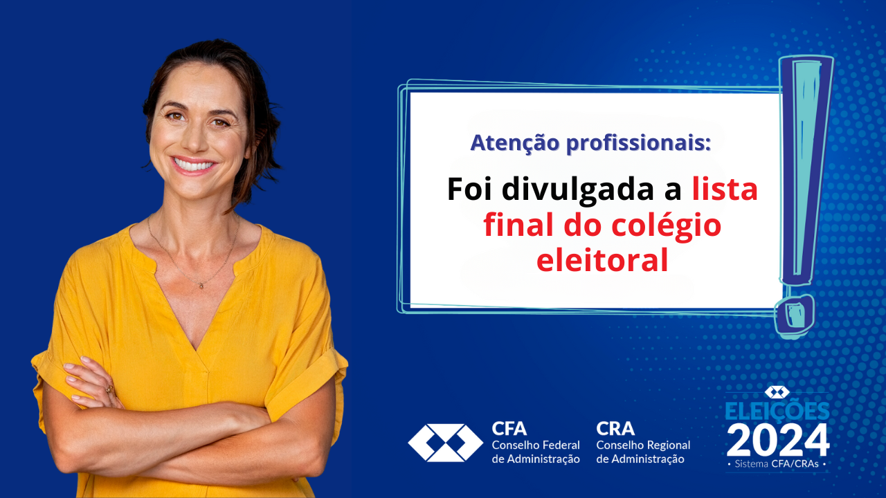 Você está visualizando atualmente CRA-AM divulga Colégio Eleitoral para as Eleições 2024 do Sistema CFA/CRAs