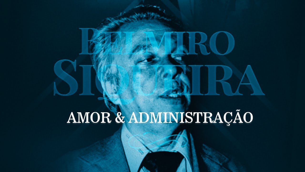 Leia mais sobre o artigo Cine ADM / Belmiro Siqueira – Amor & Administração