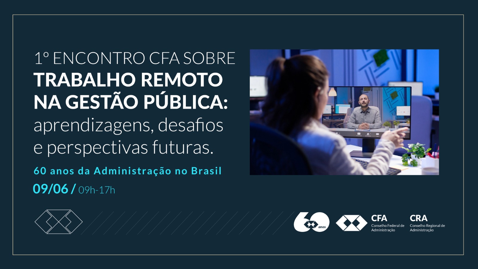 No momento, você está visualizando Trabalho remoto na gestão pública será tema de encontro promovido pelo CFA