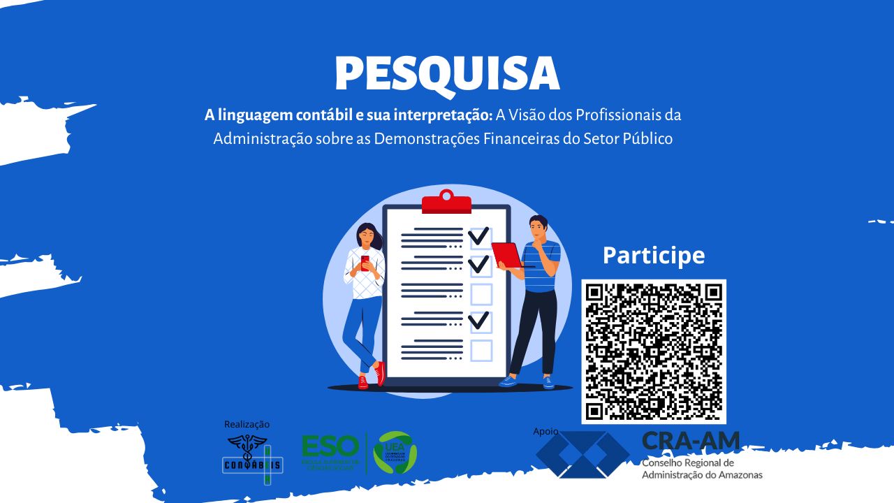 Leia mais sobre o artigo Pesquisa acadêmica – A linguagem contábil e sua interpretação: a visão de acadêmicos e profissionais da Administração sobre as demonstrações financeiras do setor público