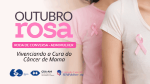 Leia mais sobre o artigo Atividade contará com relatos de superação e informações sobre prevenção contra o câncer e a importância da saúde feminina