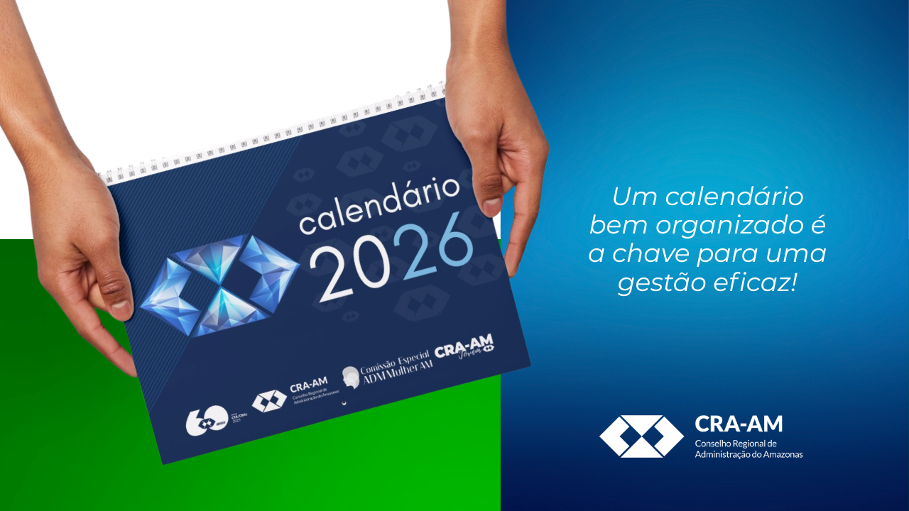 Leia mais sobre o artigo CRA-AM disponibiliza calendário/planner edição 2026 aos Profissionais de Administração