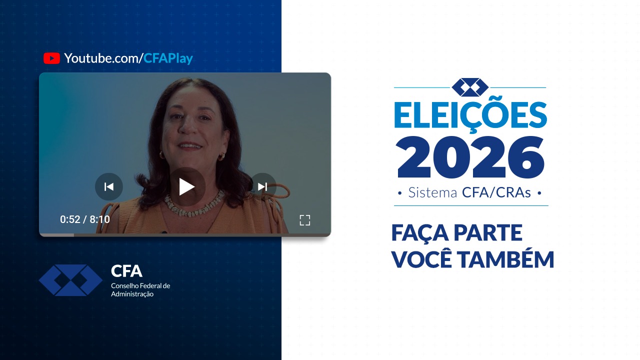 No momento, você está visualizando Eleições 2026 do Sistema CFA/CRAs vêm aí. Saiba mais informações