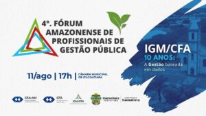Leia mais sobre o artigo Itacoatiara receberá 4ª. edição do Fórum Amazonense de Profissionais de Gestão